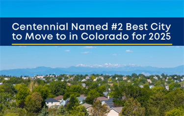 Centennial Named #2 Best City to Move to In Colorado for 2025