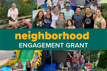 Neighborhood Engagement Grant