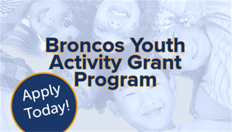 Broncos Youth Grant Program, Apply Today!