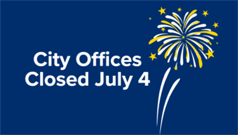 City Offices Closed July 4